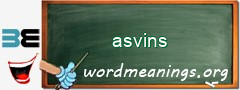 WordMeaning blackboard for asvins